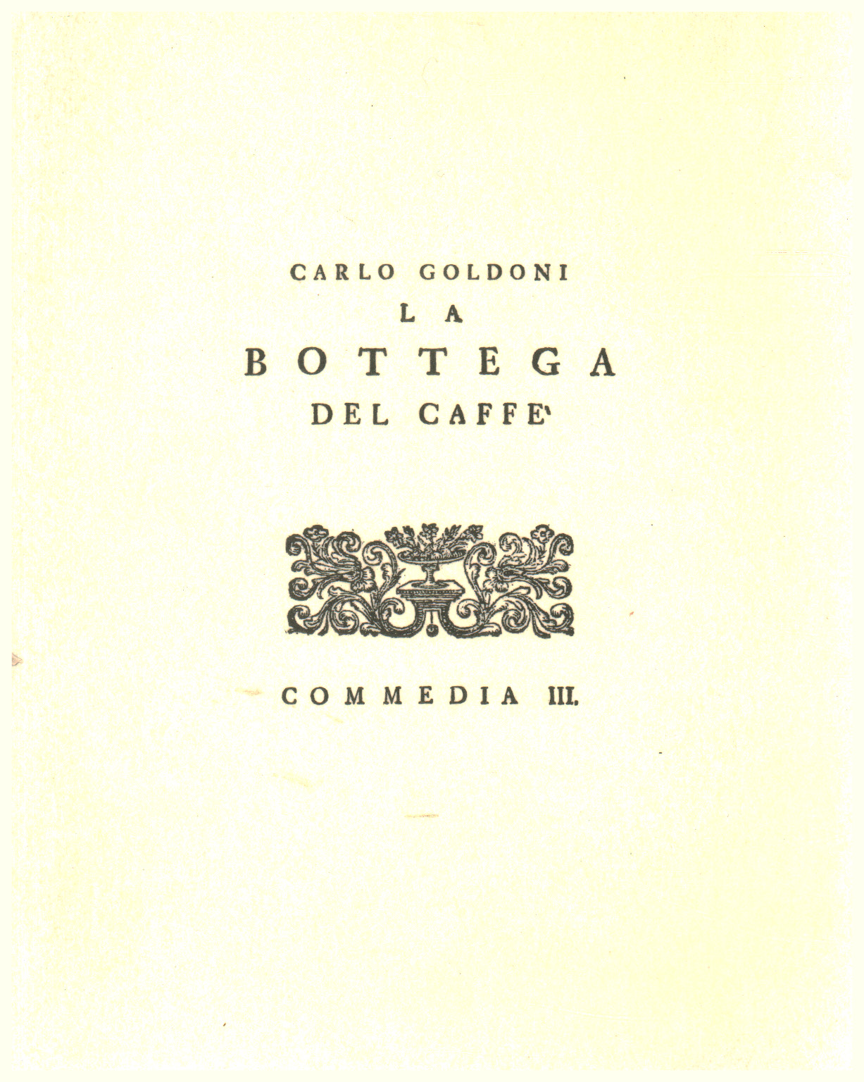 The coffee shop-Carlo Goldoni