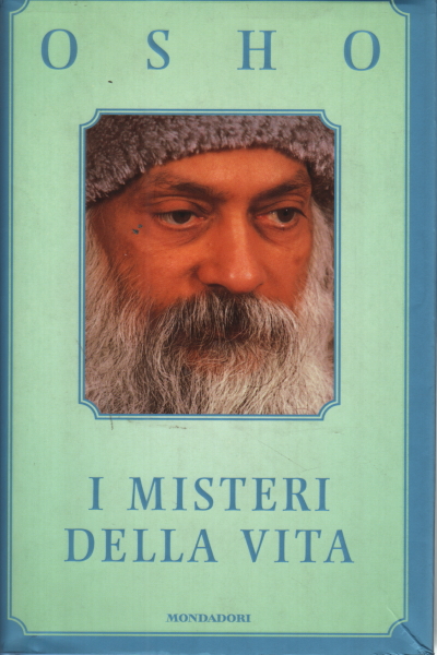 Die Geheimnisse des Lebens, Osho