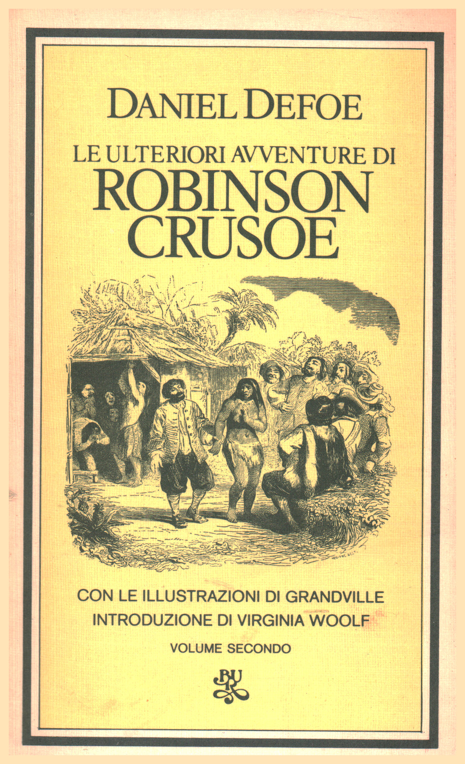 Las nuevas aventuras de Robinson Crusoe. El Volumen , De Daniel Defoe