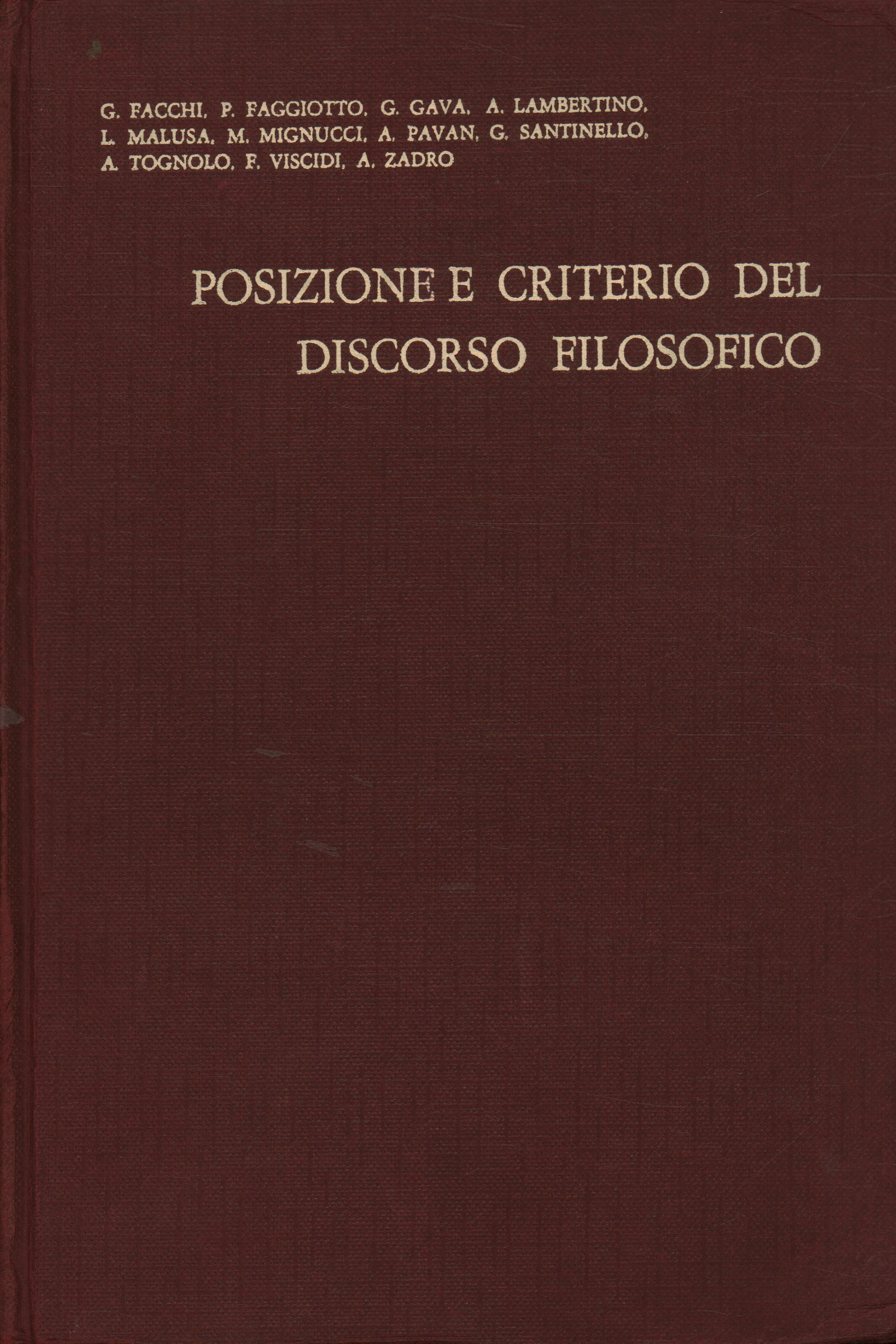 Posizione e criterio del discorso filosofico, AA.VV.