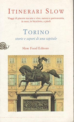 Torino storie e sapori di una capitale, Dario Bragaglia