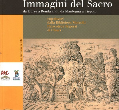 Immagini del Sacro da Durer a Rembrandt,da Mantegna a Tiepolo