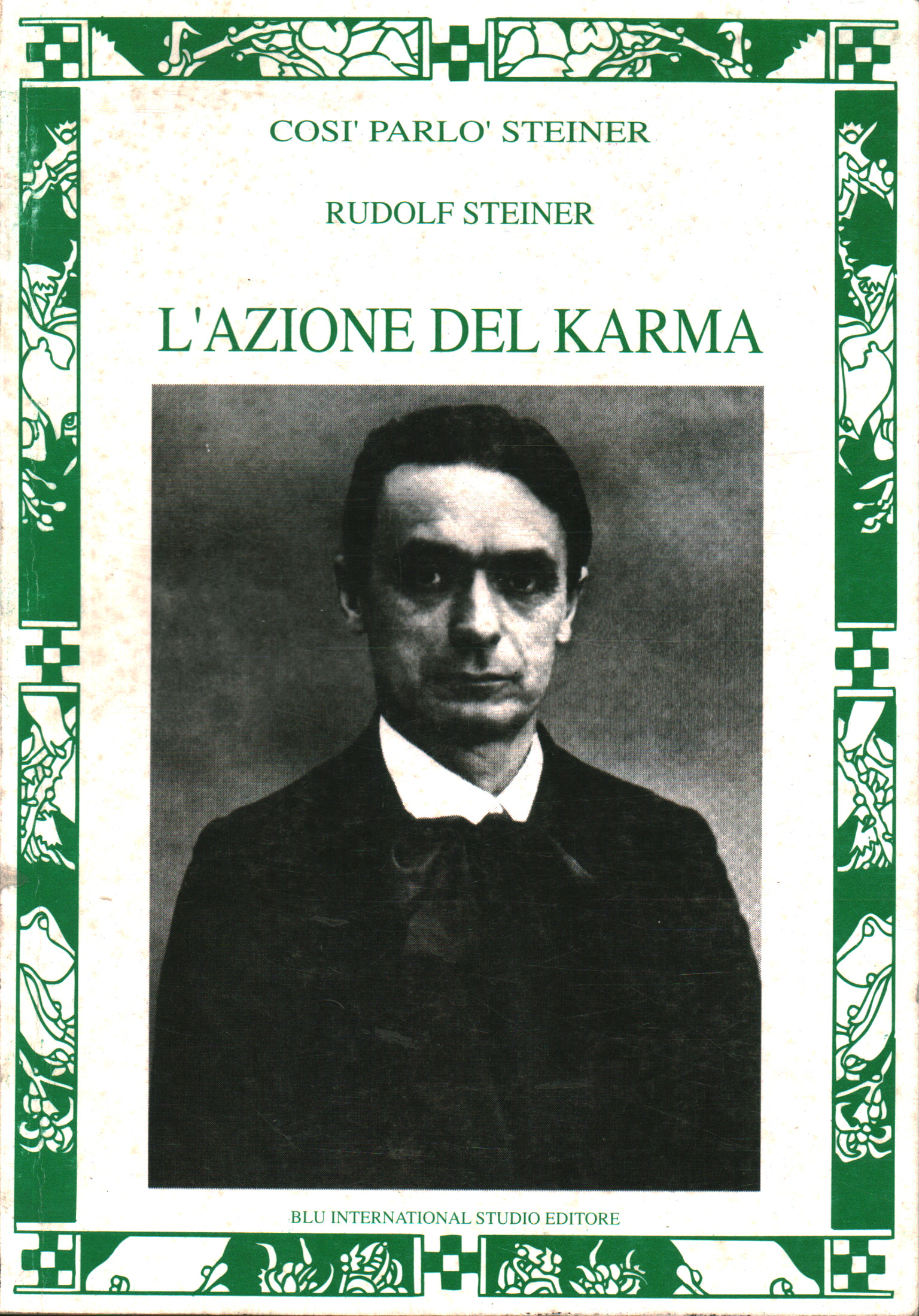 L-aktion des karma, Rudolf Steiner