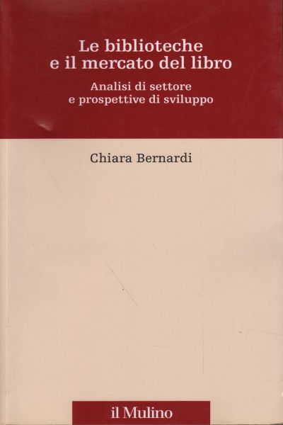 Bibliothèques et marché du livre, Chiara Bernardi