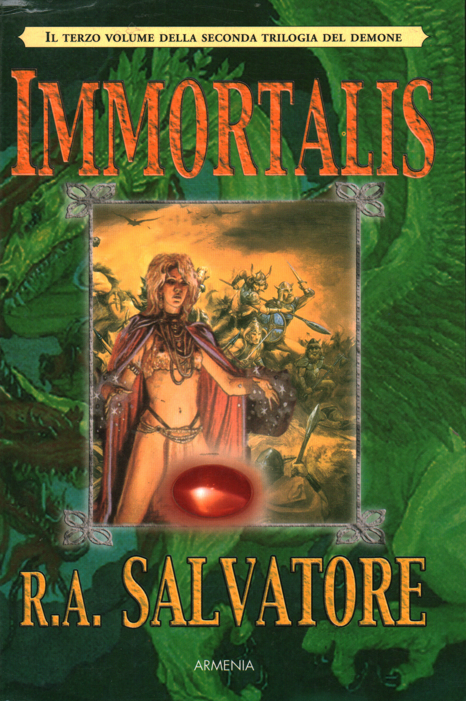 Immortalis, R.A. Salvatore