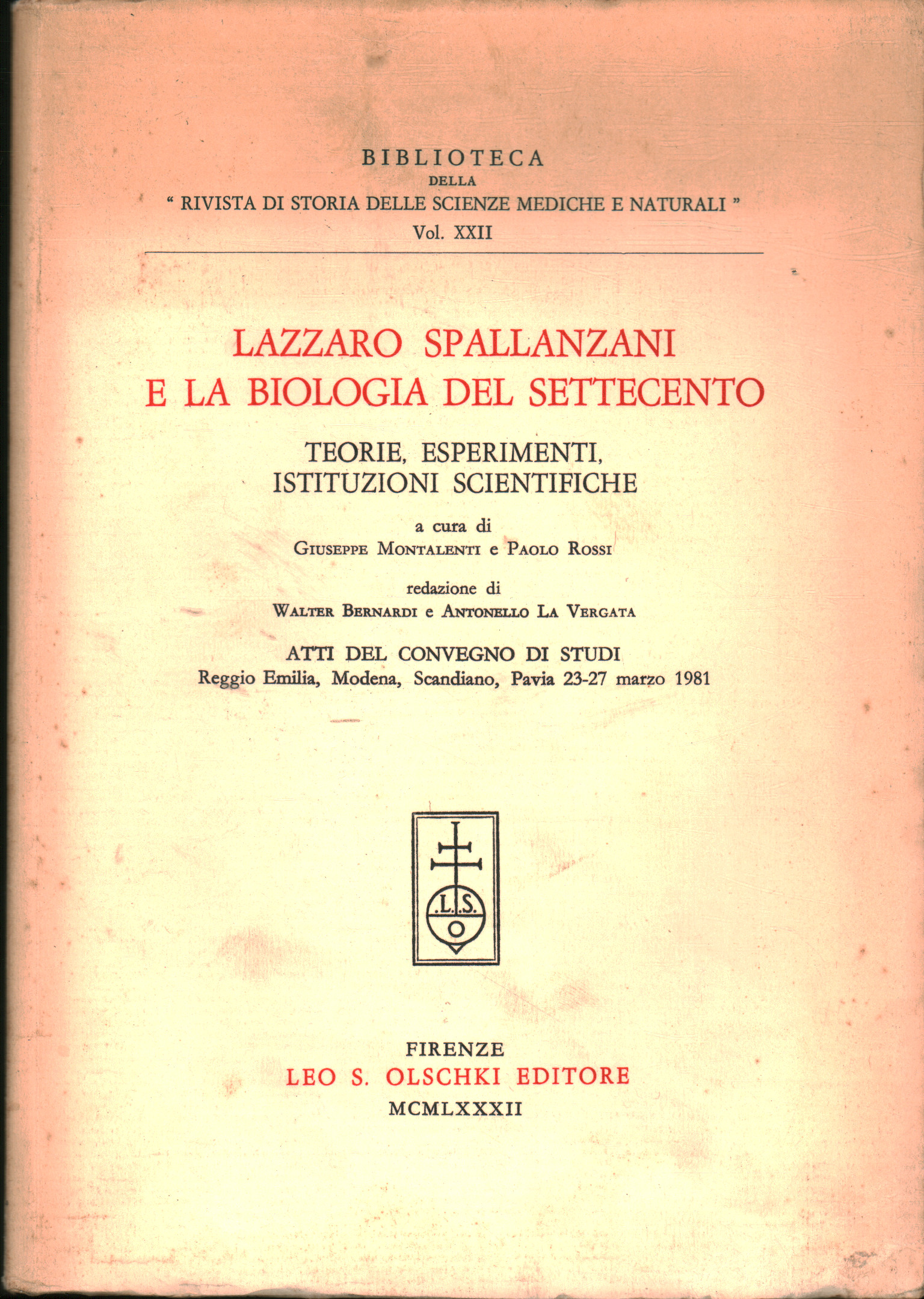 Lazzaro Spallanzani, y la biología del siglo xviii, Giuseppe Montalenti Paolo Rossi