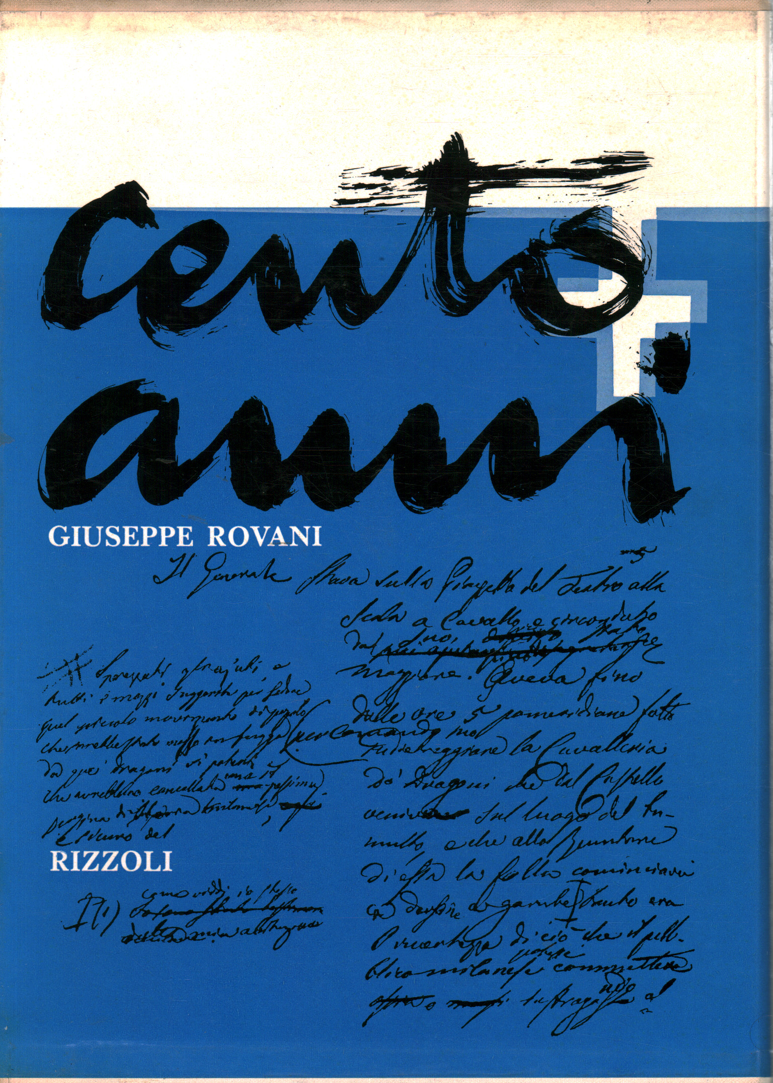 One hundred years (2 volumes), Giuseppe Rovani