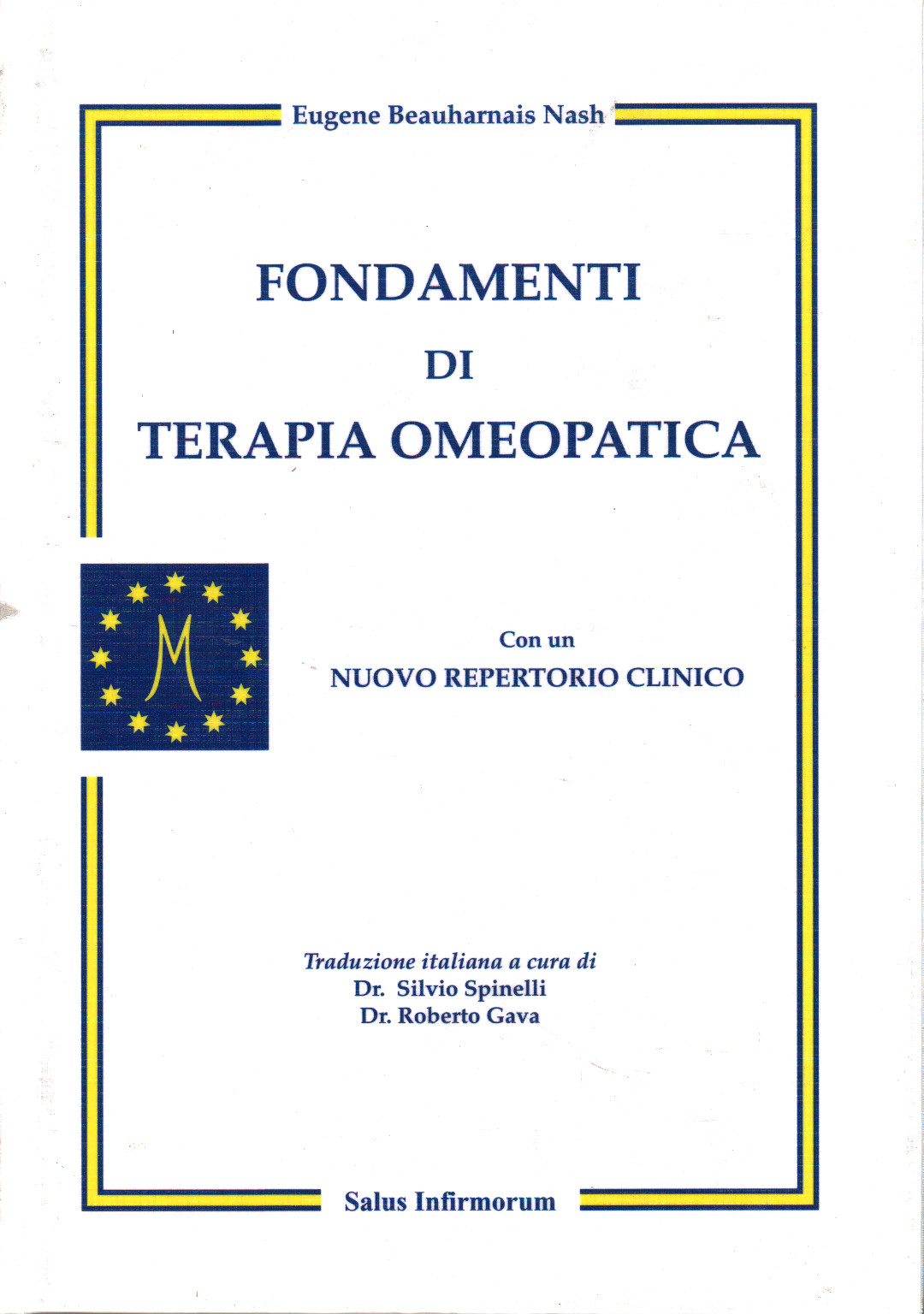 Fondements de la thérapie homéopathique, Eugène Beauharnais Nash