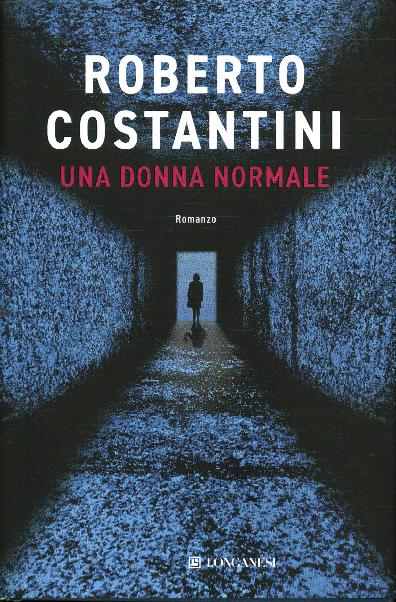 A normal woman, Roberto Costantini