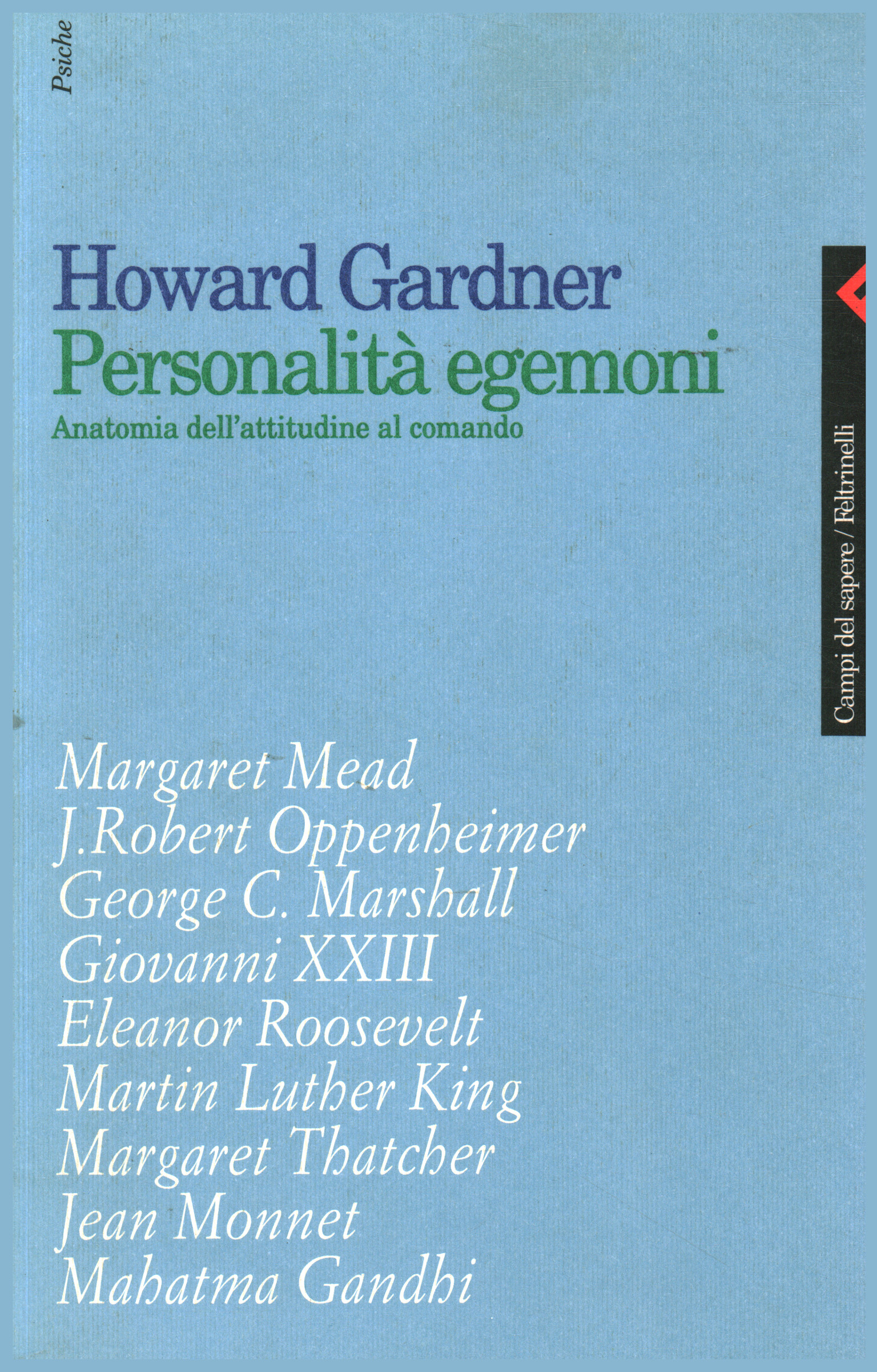 Personnalité hégémonique, Howard Gardner