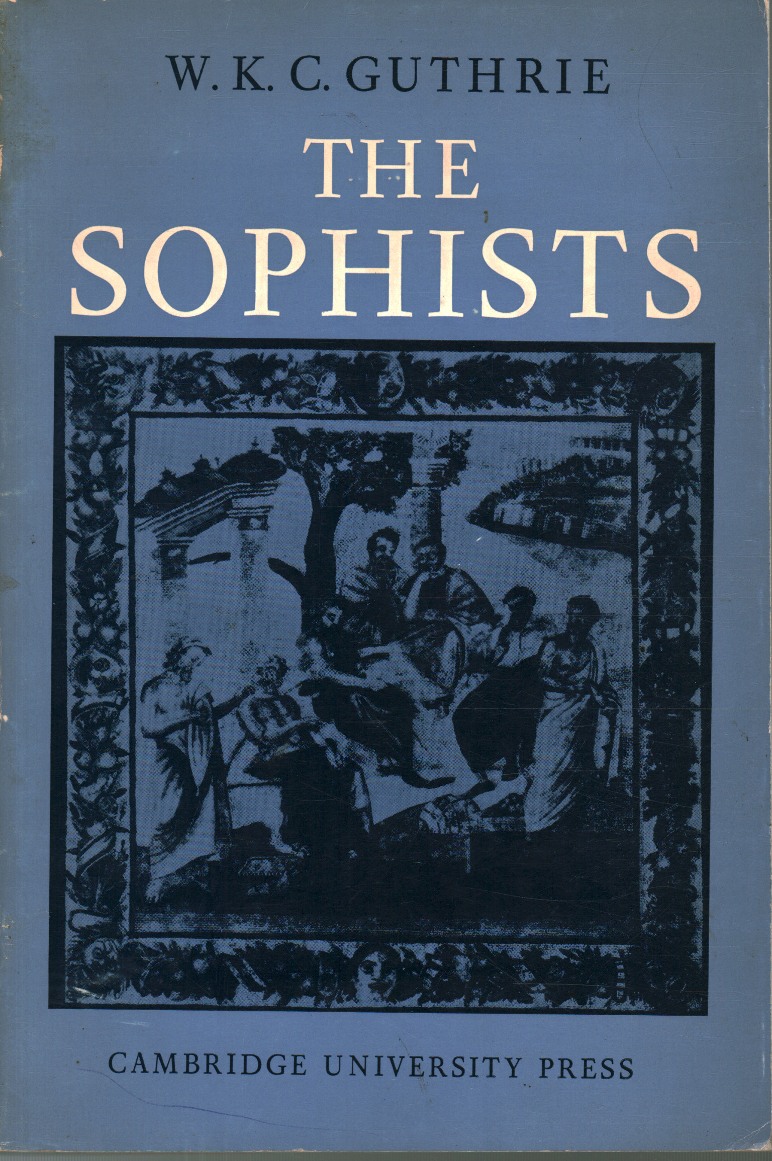 Die Sophisten, W.K.C. Guthrie