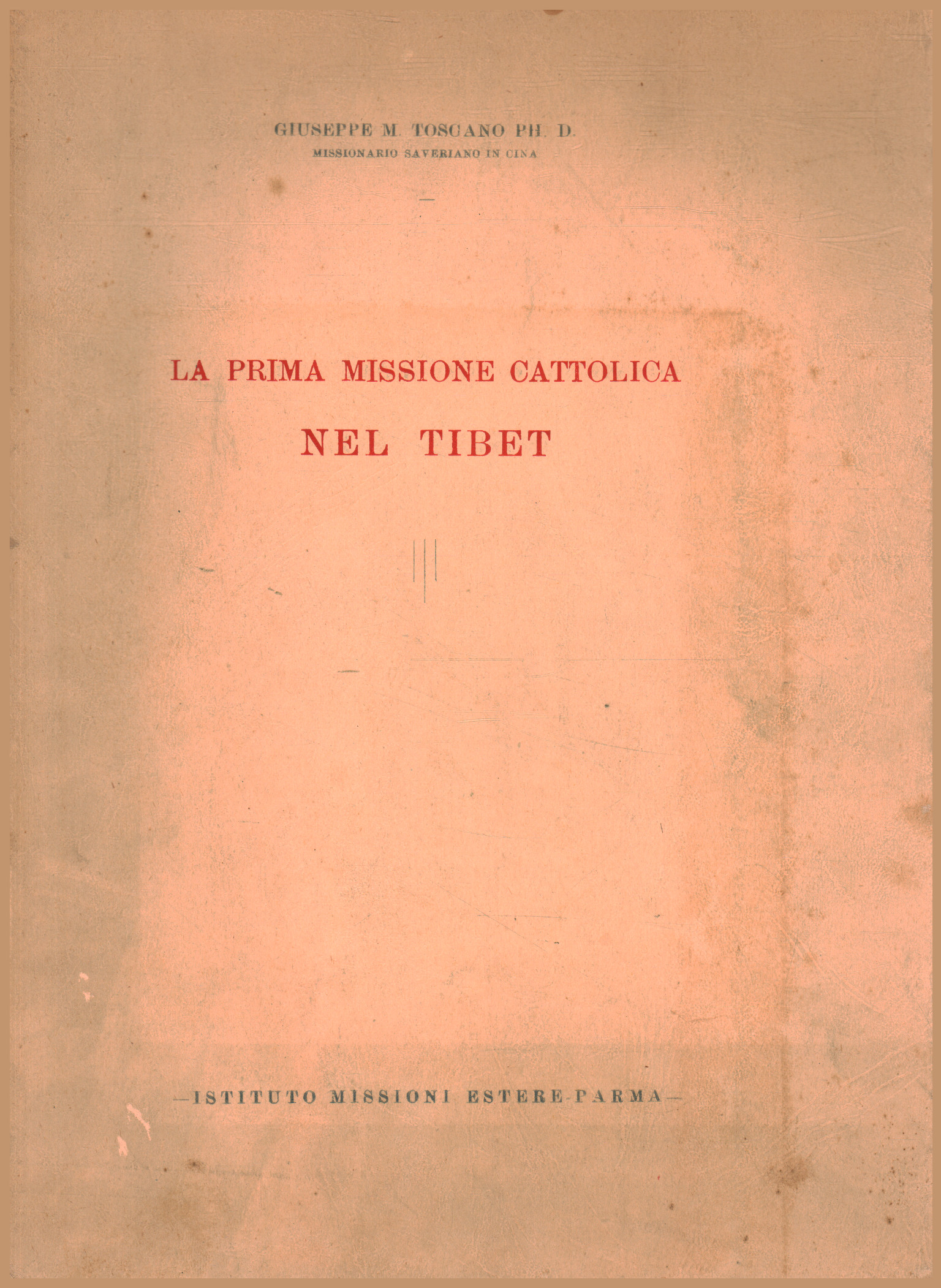 La primera misión católica en el Tíbet, Giuseppe M. Toscano