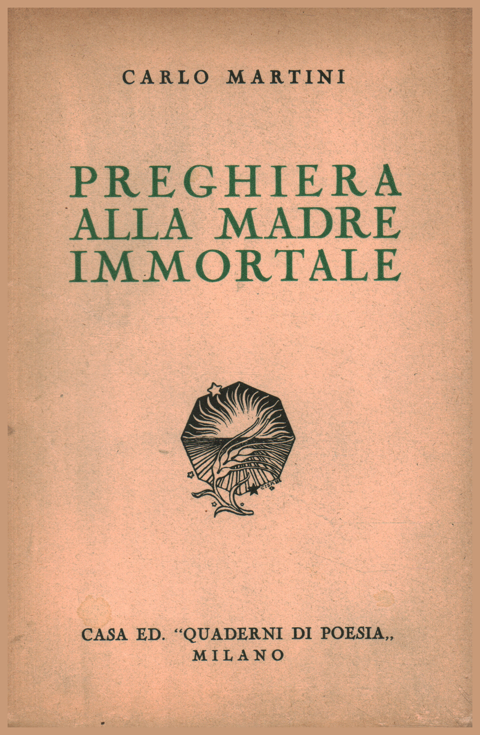 Preghiera alla madre immortale, Carlo Martini