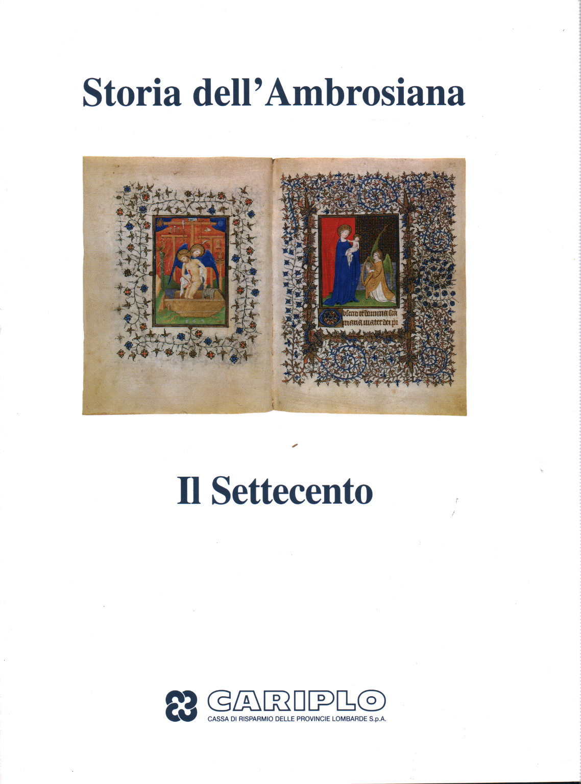 Histoire de l'Ambrosienne. Le XVIIIe siècle, AA.VV