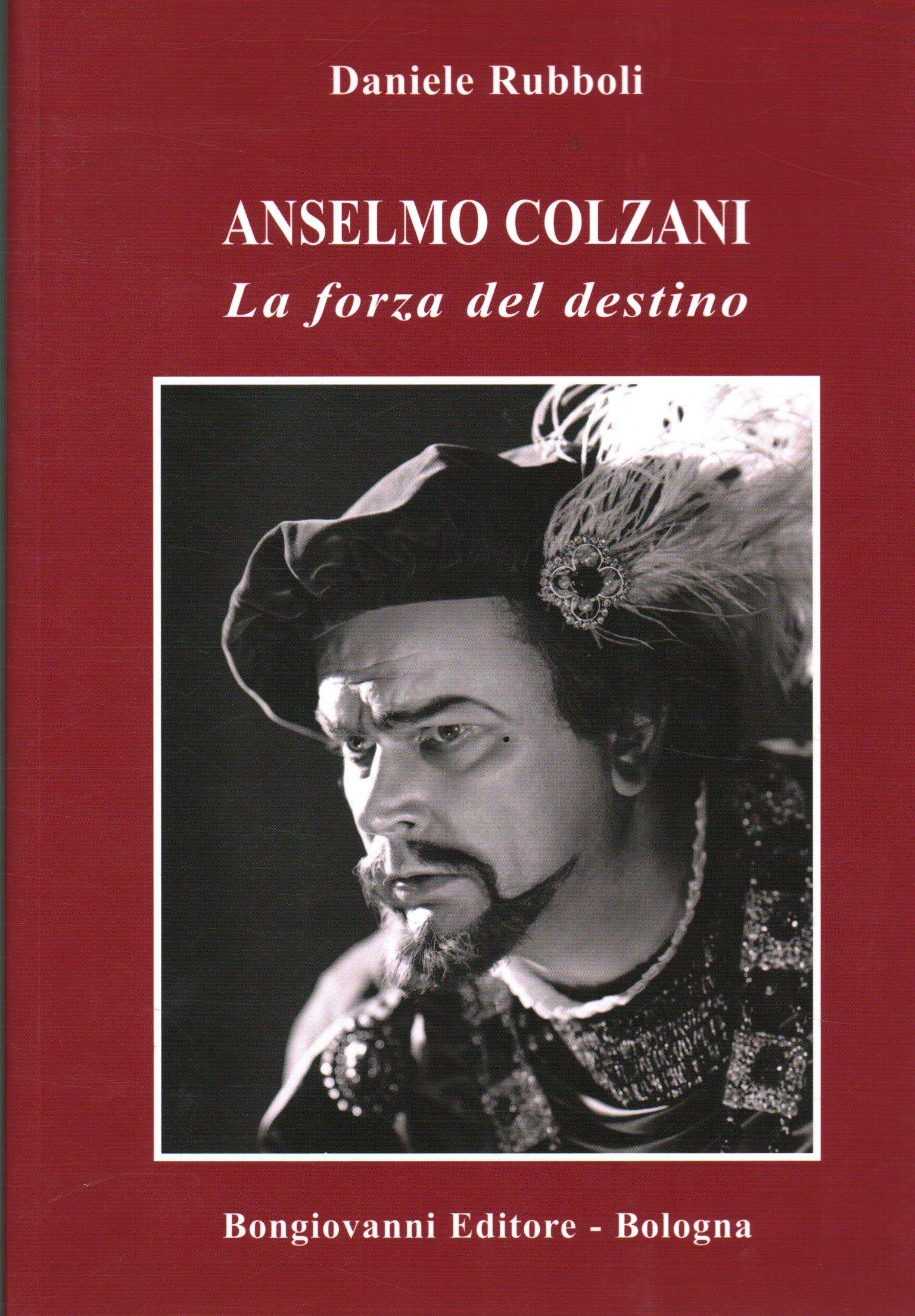 Anselmo Colzani, Daniele Rubboli