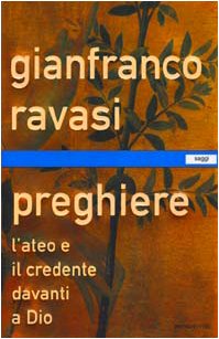 Prayers, Gianfranco Ravasi