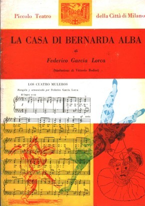 La casa di Bernarda Alba. Tragedia in tre atti