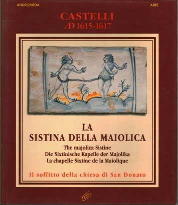 La Sistina della maiolica