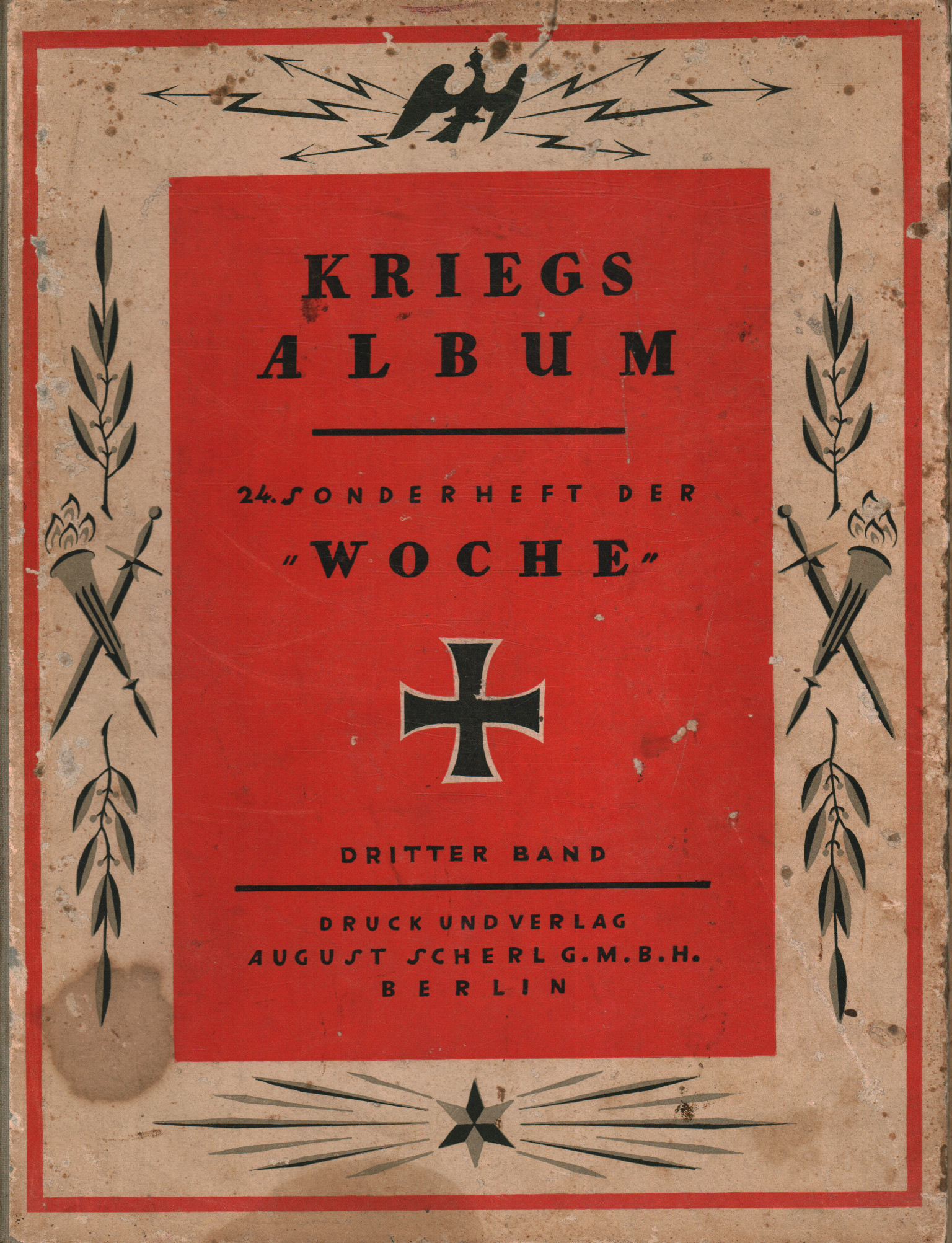 Kriegsalbum. 24 Sonderheft der Woche (Dritter Band, s.a.)