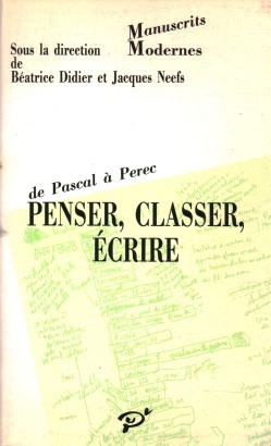 Penser, classer, écrire