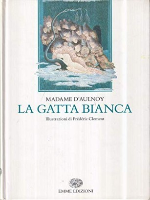 La gatta bianca e altri racconti