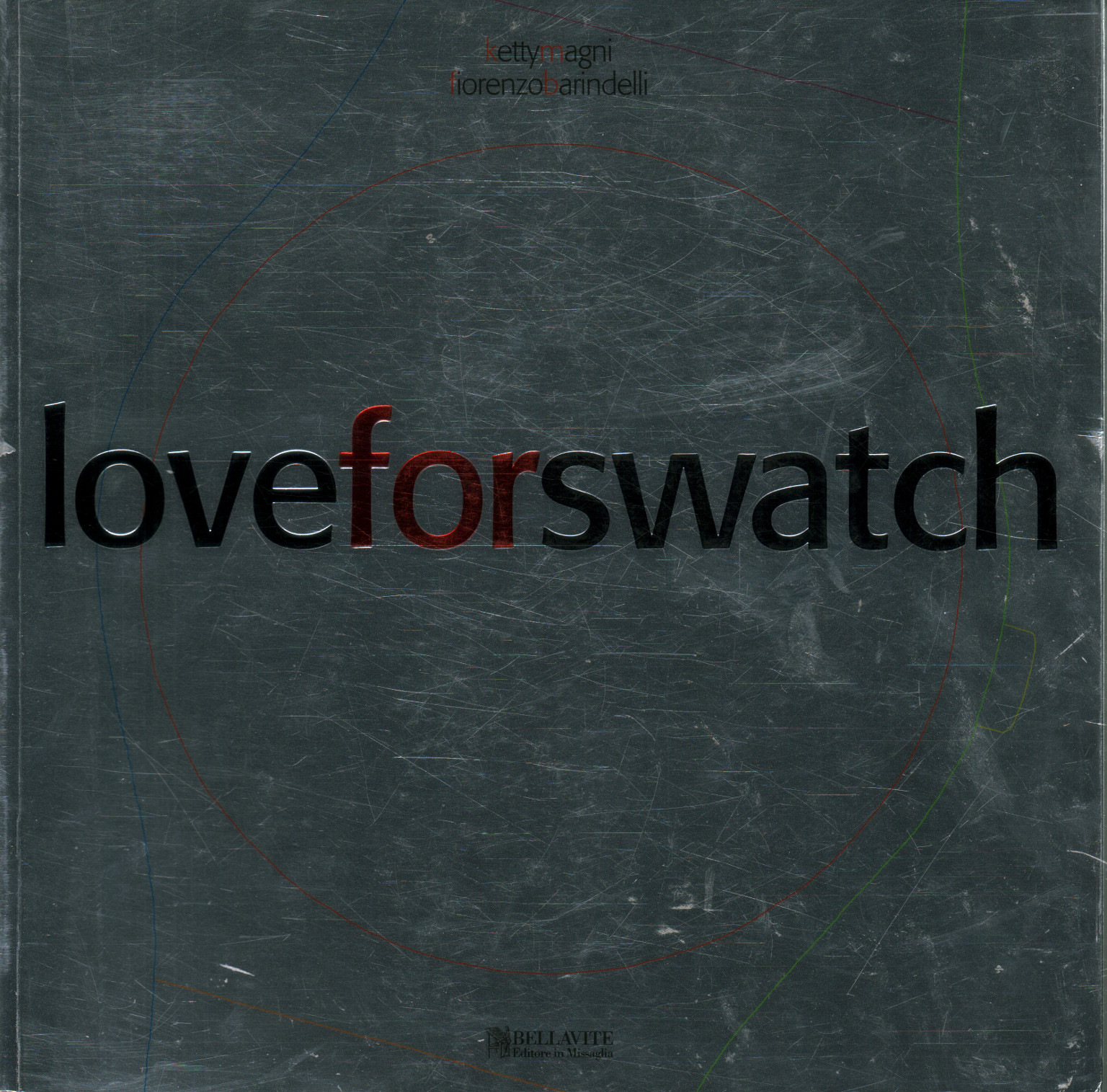 Love for Swatch, Ketty Magni Fiorenzo Barindelli