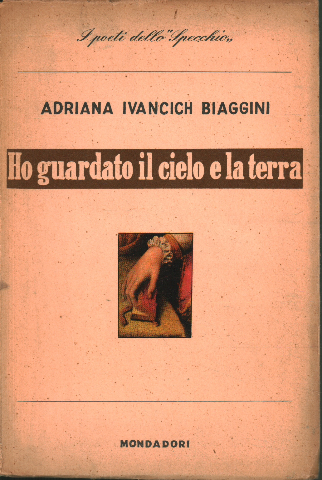 Ho guardato il cielo e la terra, Adriana Ivancich Biaggini