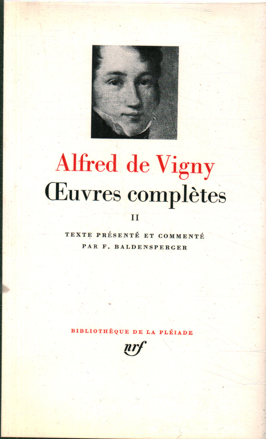 Vollständige Werke. Band II, Alfred De Vigny