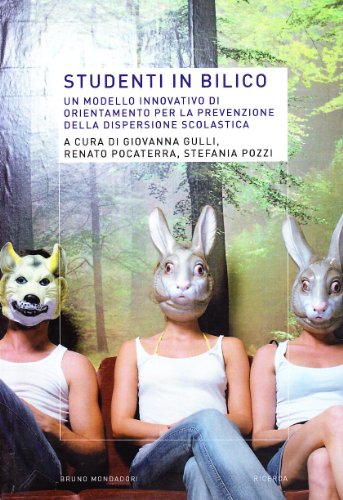 Étudiants en équilibre, Giovanna Gulli Renato Pocaterra Stefania Pozzi