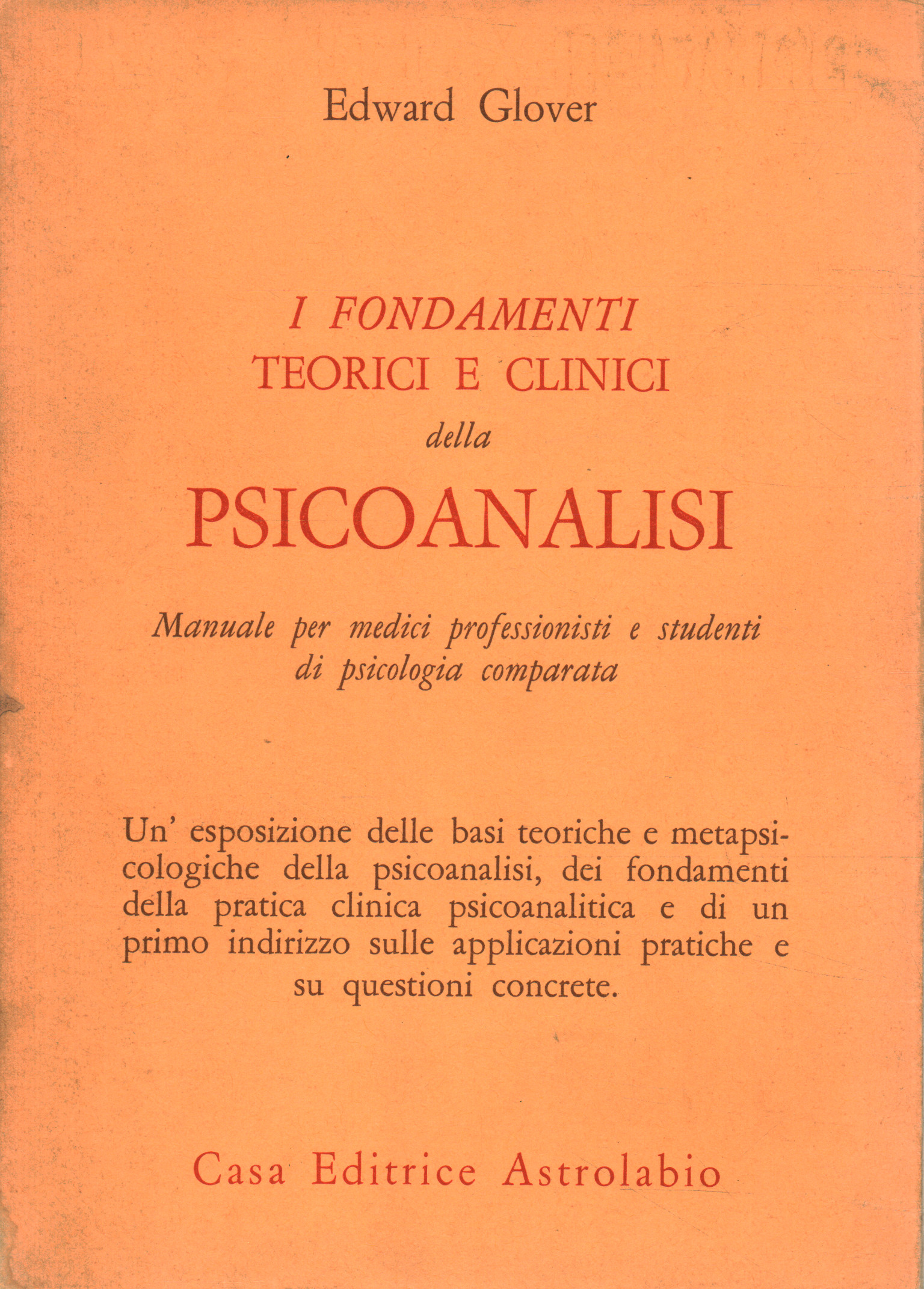 I fondamenti teorici e clinici della p