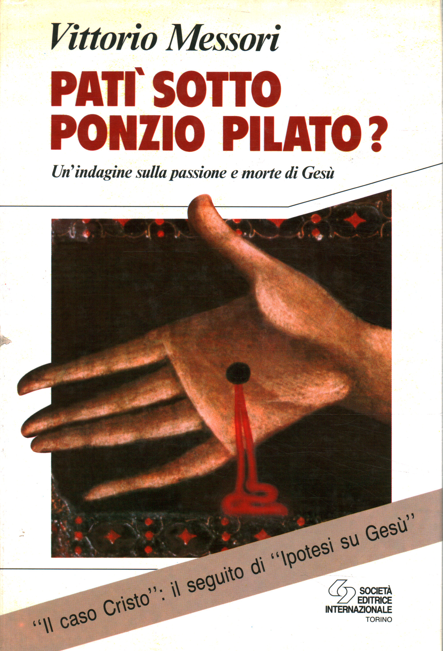 Patì sotto Ponzio Pilato?