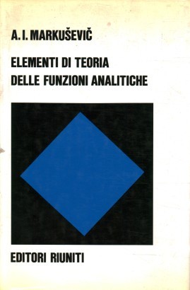 Elementi di teoria delle funzioni analitiche