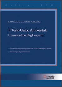 The consolidated environmental text commented by dag