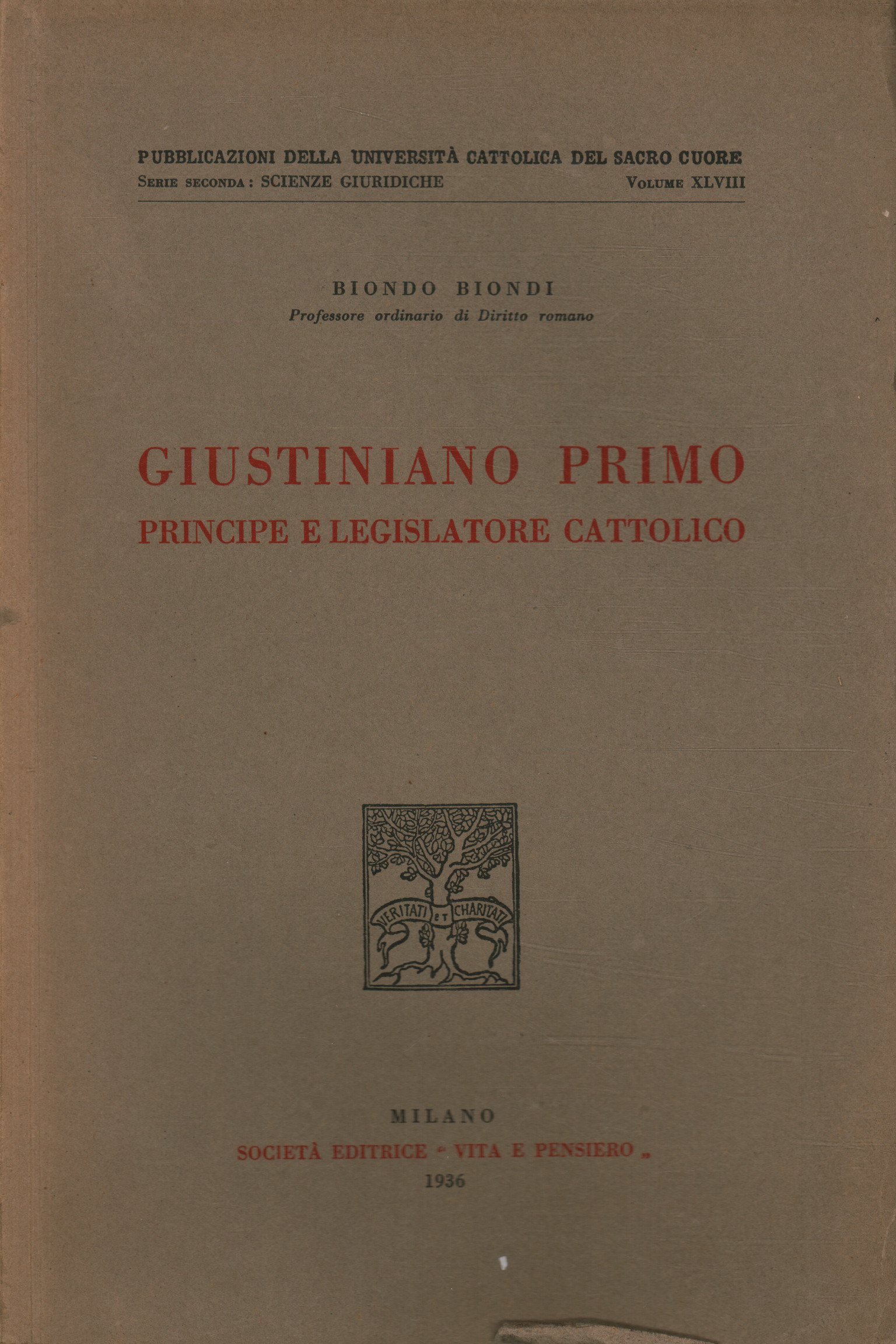 Giustiniano Primo. Principe e legislatore%