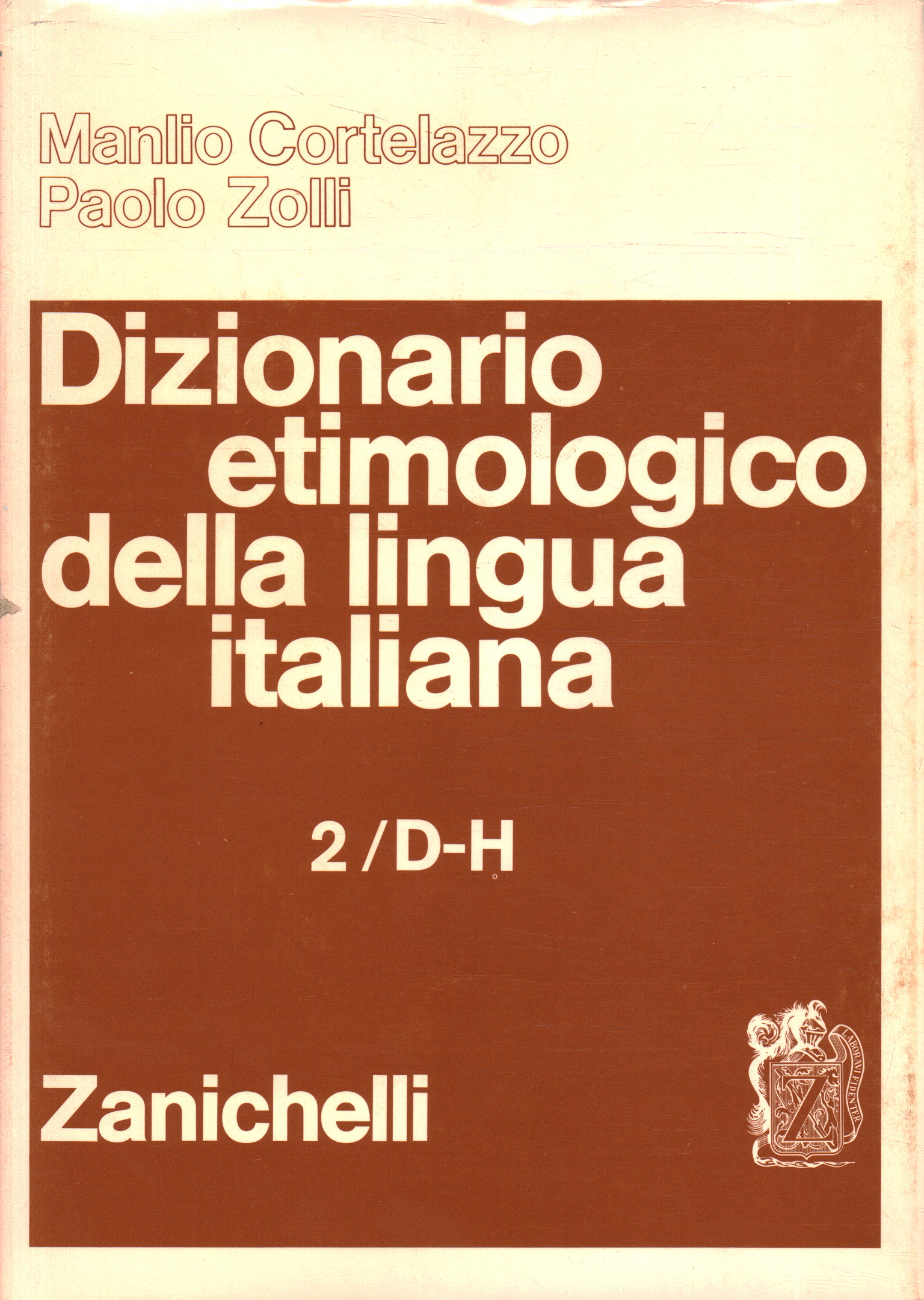 Dizionario etimologico della lingua italia