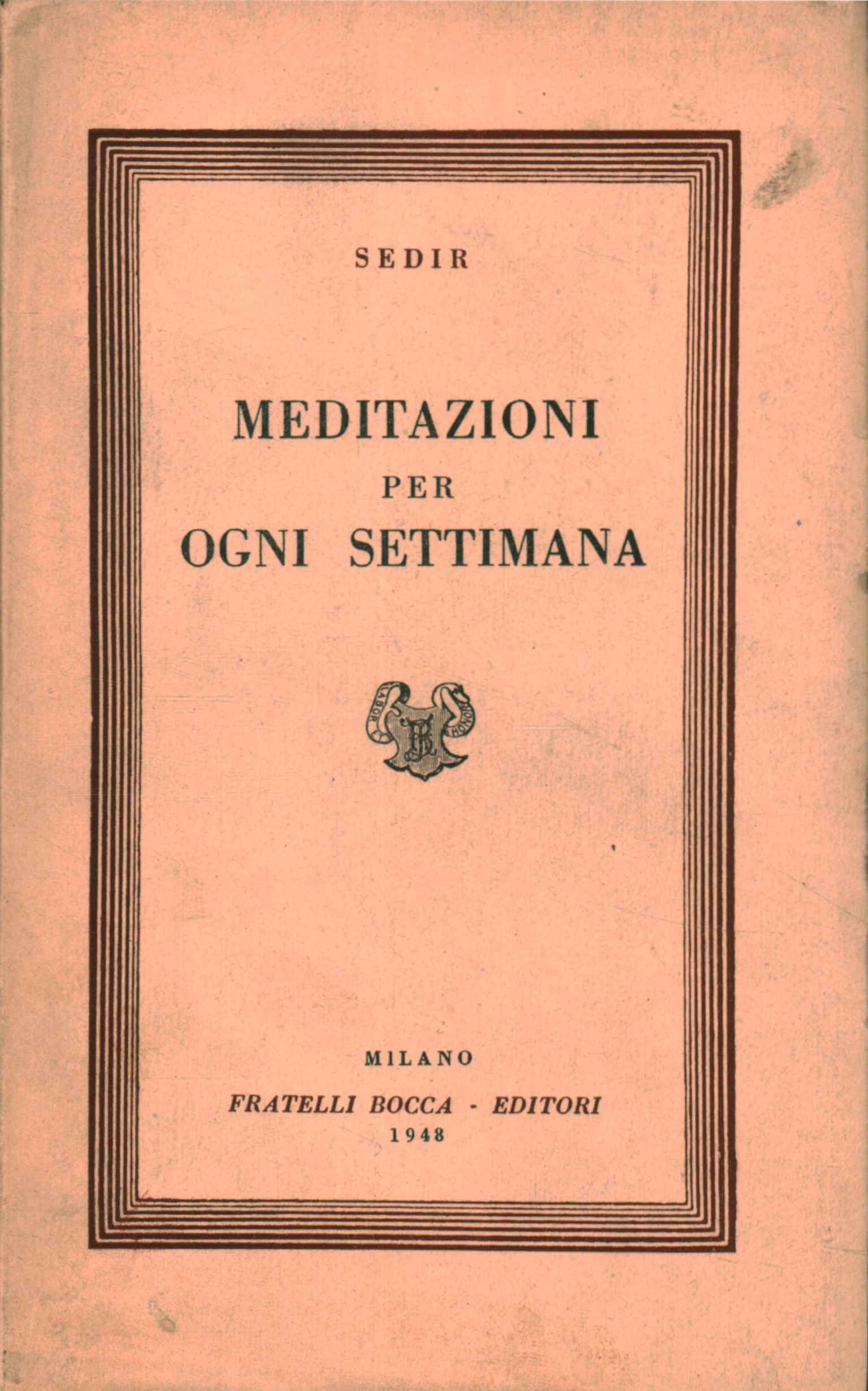 Meditaciones para cada semana.