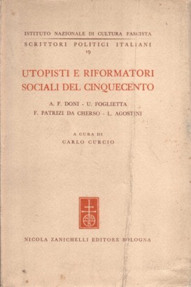 Utopisti e riformatori sociali del Cinquecento