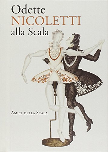 Odette Nicoletti at La Scala