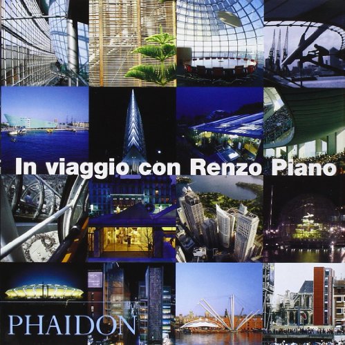 Traveling with Renzo Piano