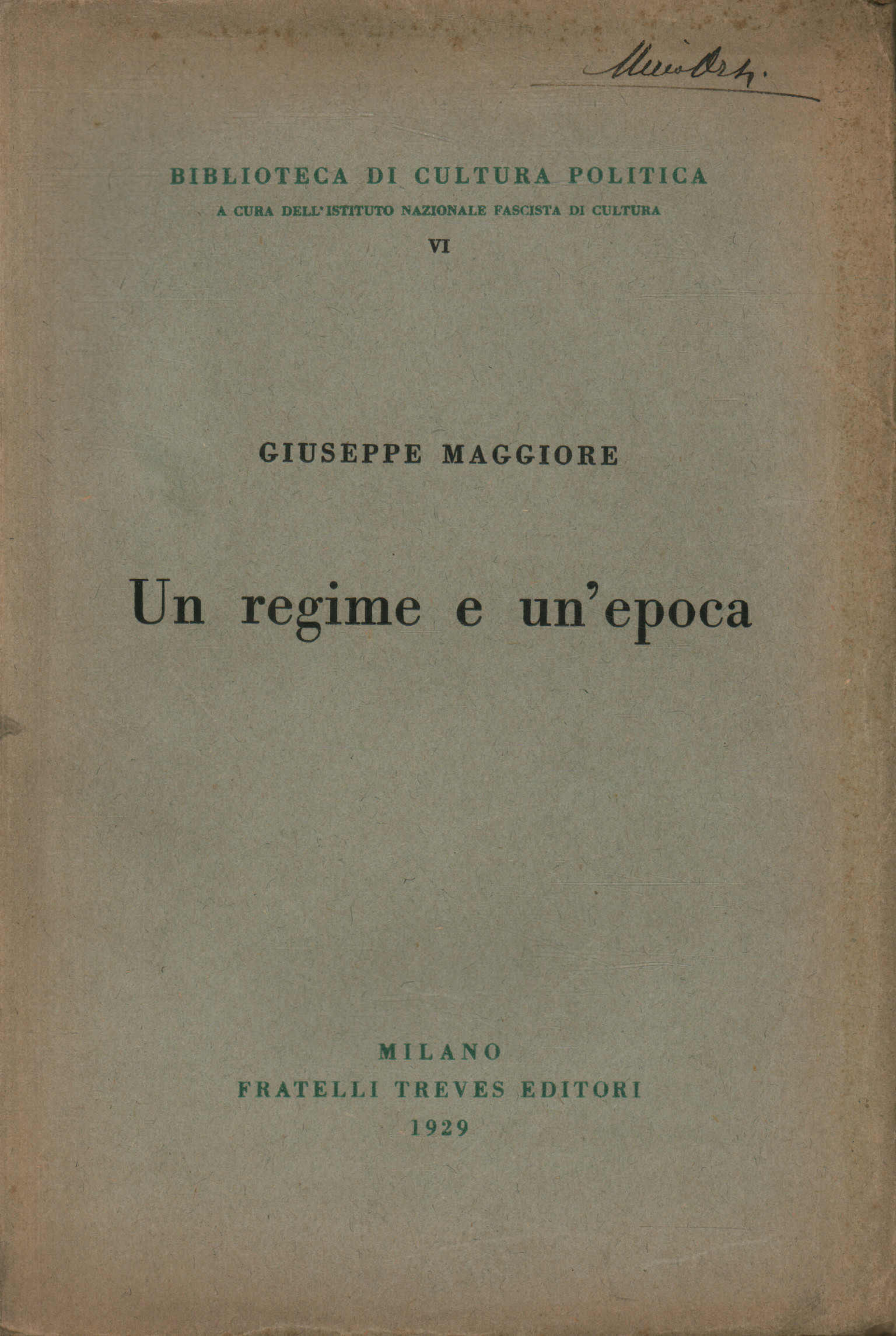 Un regime e un'epoca