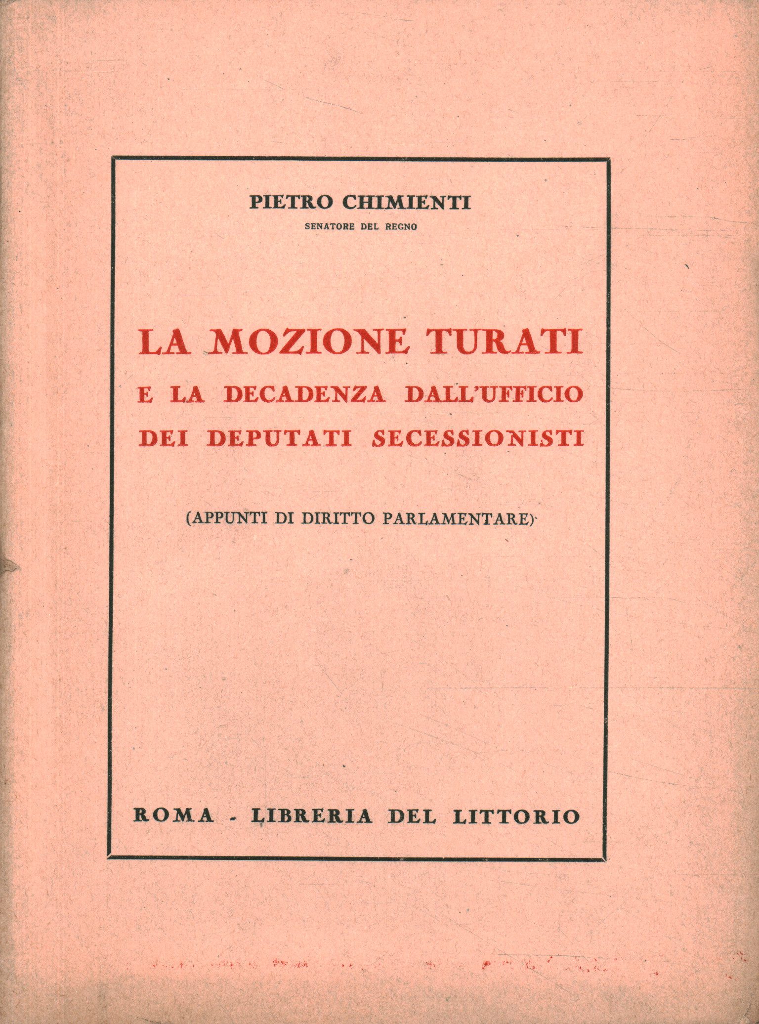 La mozione Turati e al decadenza dall0