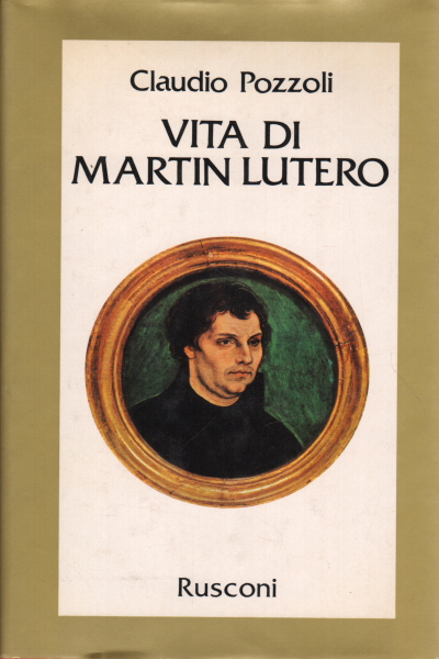 Vida de Martín Lutero