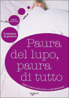 Paura del lupo, paura di tutto