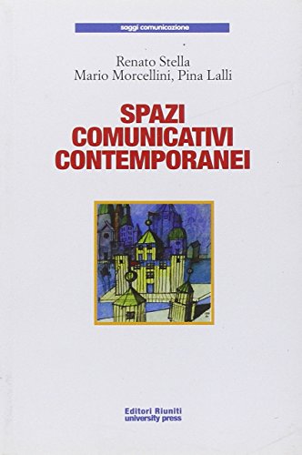 Espaces de communication contemporains