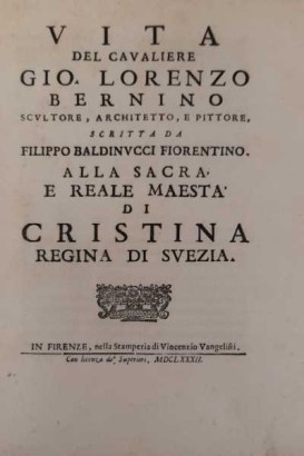 Vida del Caballero Gio. Lorenzo Bernino%, Vida del Caballero Gio. Lorenzo Bernino%, Vida del Caballero Gio. Lorenzo Bernino%