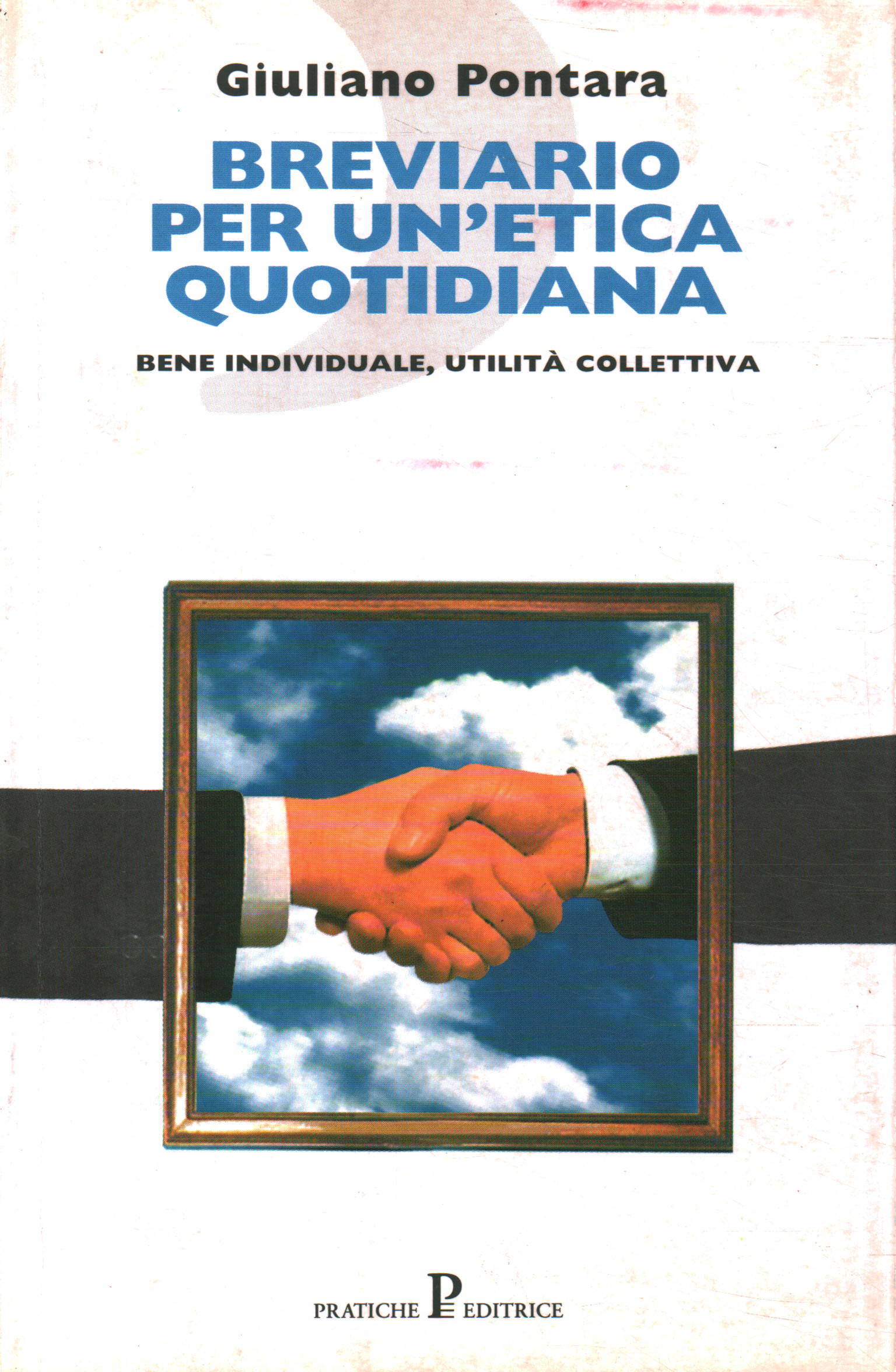 Breviario para una ética cotidiana