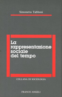 La rappresentazione sociale del tempo