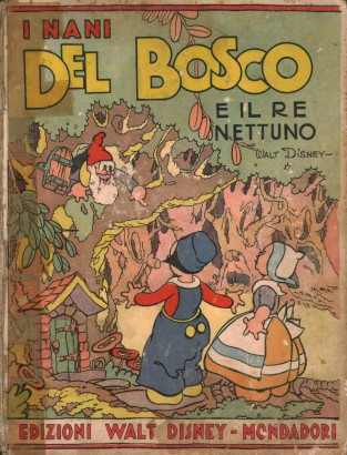 I nani del bosco e il Re Nettuno