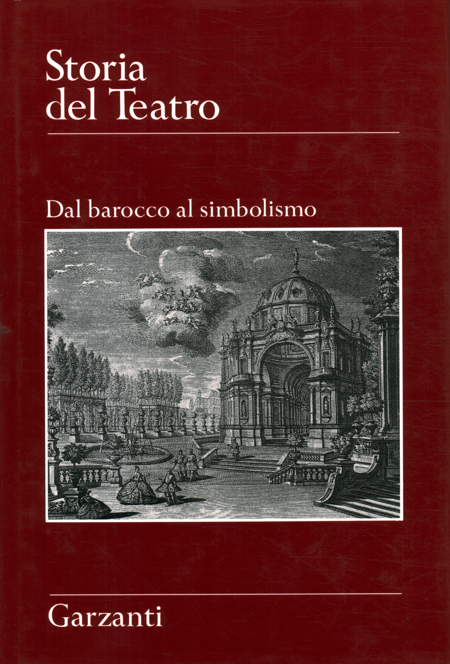 Histoire du Théâtre. Du baroque au simb