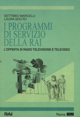 I programmi di servizio della Rai